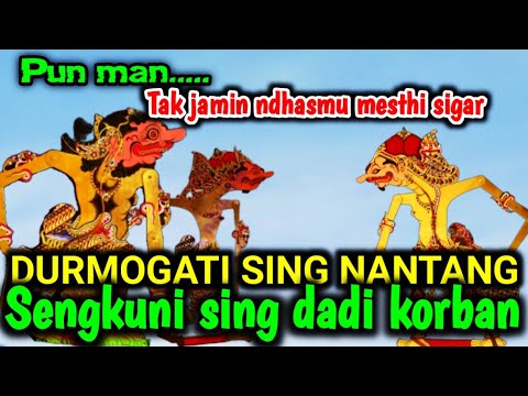 Lucu sak poleee... Durmogati sing nantang Sengkuni sing remuk