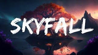 Famous Adele - Skyfall (Lyrics) | 25 Min Wealth