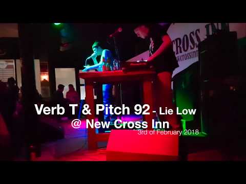 Verb T & Pitch 92 - Lie Low  @ New Cross Inn - 3-02-2018 - 4K