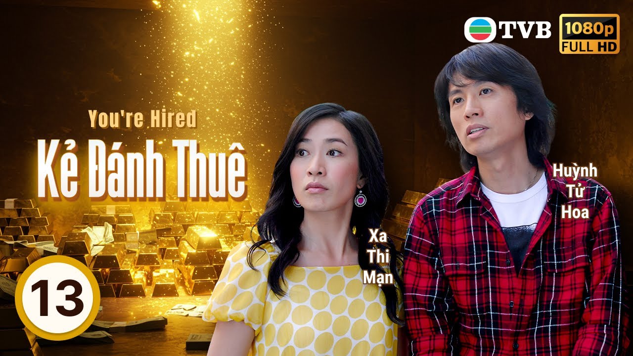 Xa Thi Mạn | Phim TVB lồng tiếng Kẻ Đánh Thuê (You're Hired) 13/22 | Huỳnh Tử Hoa | 2009