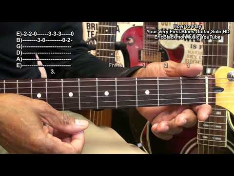 how-to-play-your-very-first-blues-guitar-solo-hd-eric-blackmon-guitar-😎