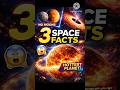99% log in space facts ko nahi jaante 😳 #curiousmindlab #sciencefacts #sciencedaily