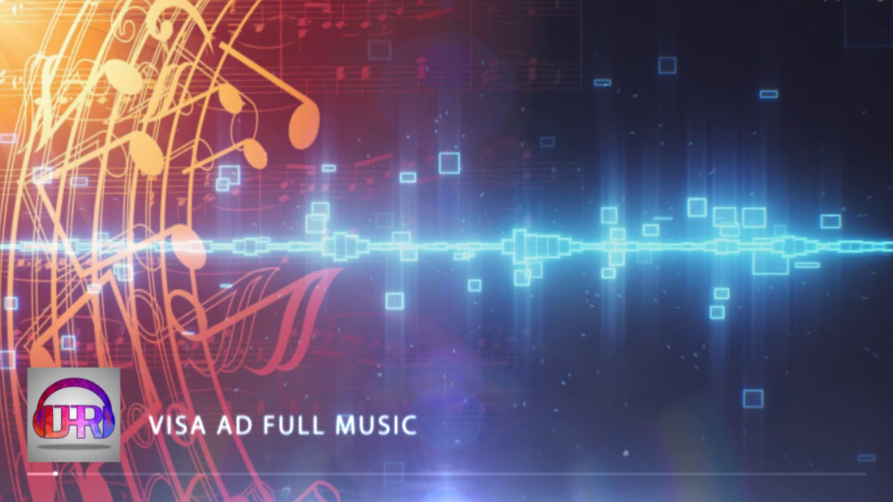 Visa Ad Full Music