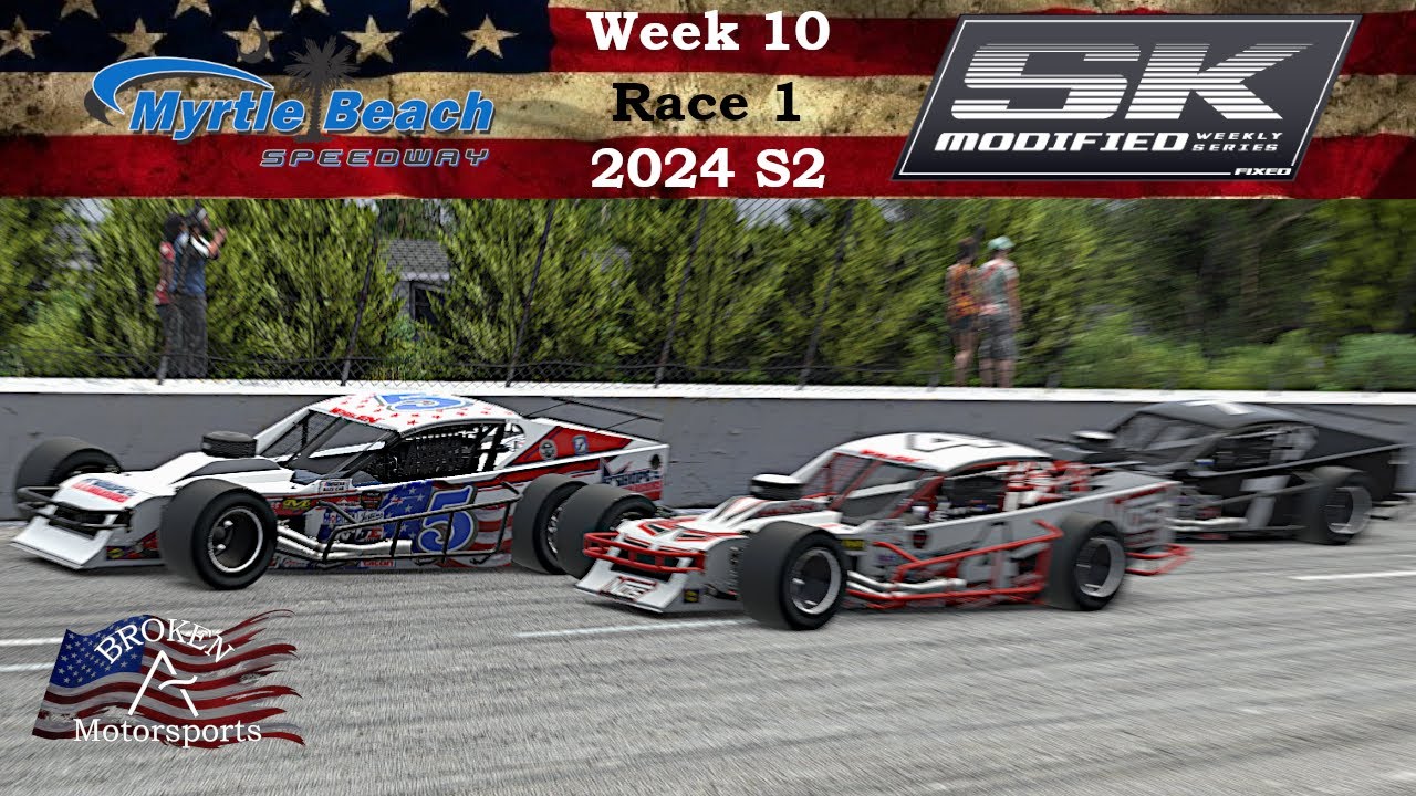 SK Modified Weekly Series Fixed - Myrtle Beach Speedway - iRacing ...