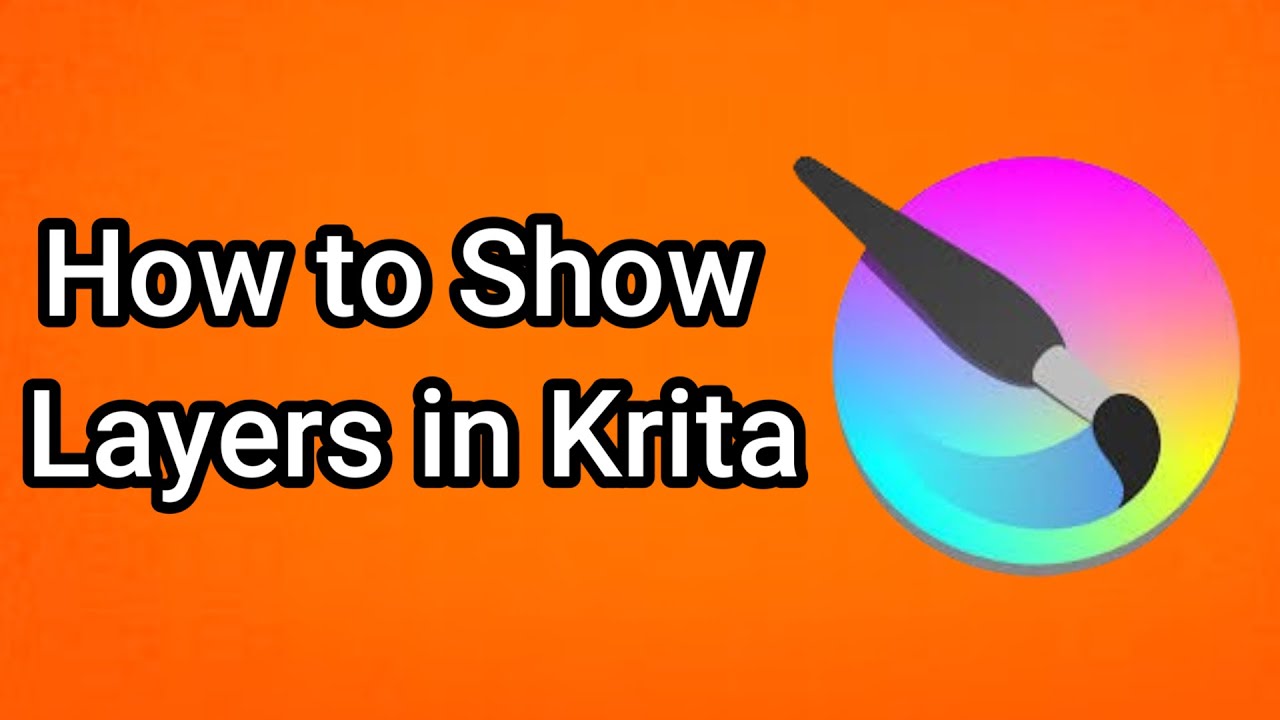 How to Show Layers in Krita - YouTube