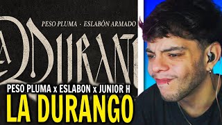(REACCIÓN) LA DURANGO (Lyric Video) - Peso Pluma, Junior H, Eslabón Armado