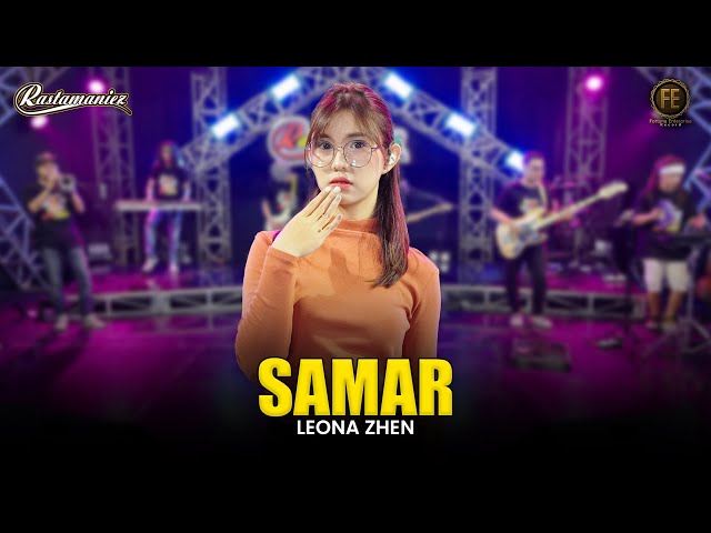 LEONA ZHEN - SAMAR | Feat. RASTAMANIEZ ( Official Live Version ) class=