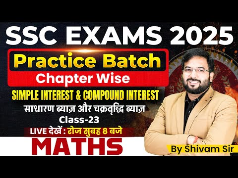 SSC | CGL | CHSL | CPO | MTS | SI & CI |  Practice Batch Class -23 | by Shivam Sir #ssccgl