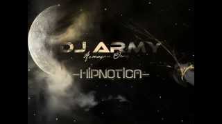 Dj Army - Hipnotica (2013 - Electronic) Resimi