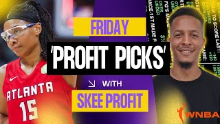 WNBA Best Bets, Player Props &amp; Odds 🔥 Profit Picks 6/25