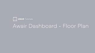 Floor Plan - Awair Dashboard screenshot 2