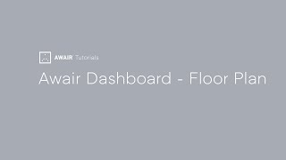 Floor Plan - Awair Dashboard
