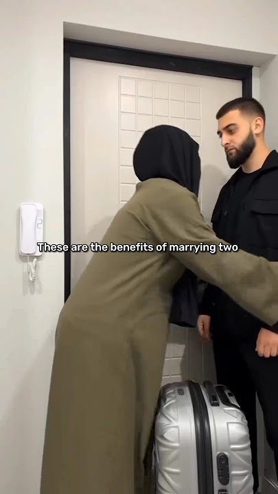 Benefits of marrying two 😂🙊 || Wedding nasheed