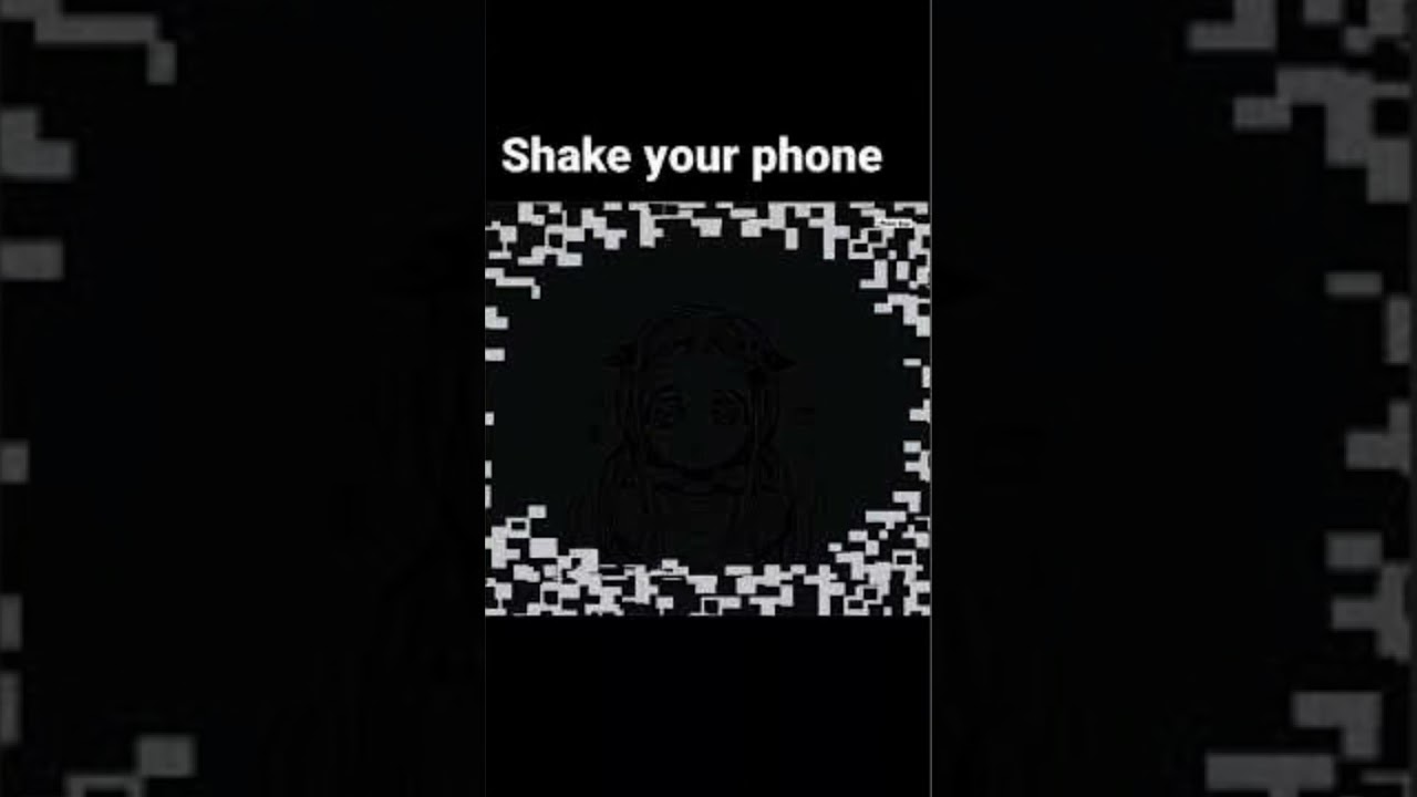 Shake you phone 