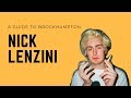 A GUIDE TO BROCKHAMPTON (EXTRAS): Nick Holiday