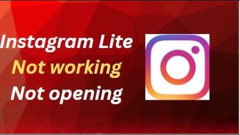 How to Fix Instagram Lite not Working not opening