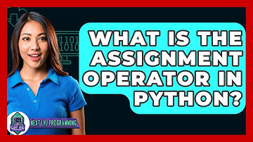 What Is The Assignment Operator In Python? - Next LVL Programming