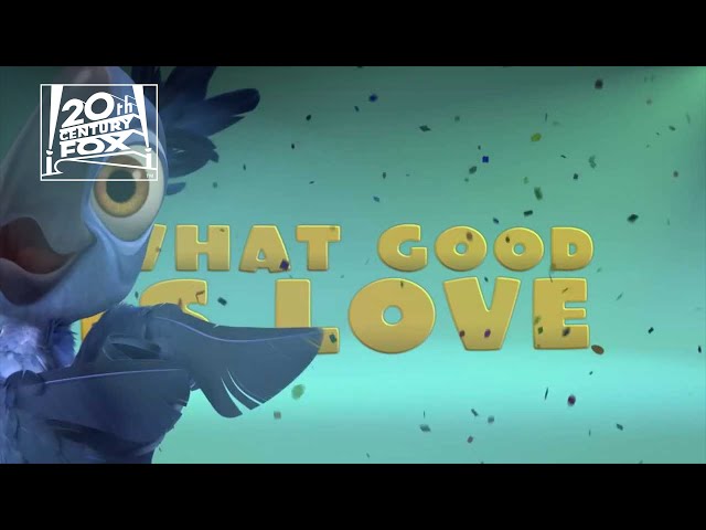 Rio 2 | What Is Love Lyrics Video | Fox Family Entertainment class=