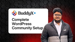 BuddyX Pro Theme Installation Guide | Complete WordPress Community Setup