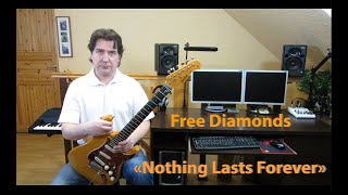 Free Diamonds  instrumental part of "Nothing Lasts Forever" song screenshot 5