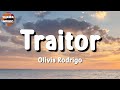 🎵 Olivia Rodrigo – Traitor || The Weeknd, Glass Animals, Bruno Mars (Lyrics)