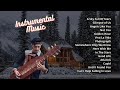 Playlist Instrumental Musik Kumpulan Lagu Luar Inggris - Lagu Hits Cover Instrumen Tradisional Indo