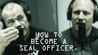 What's The Best Way To Become A SEAL Officer? - Jocko Willink & Leif Babin