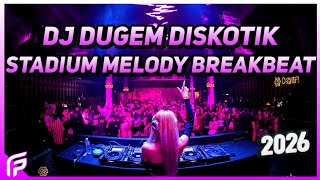 Download lagu DJ Dugem Diskotik Stadium Melody Breakbeat Classic Paling Terbaru 2026