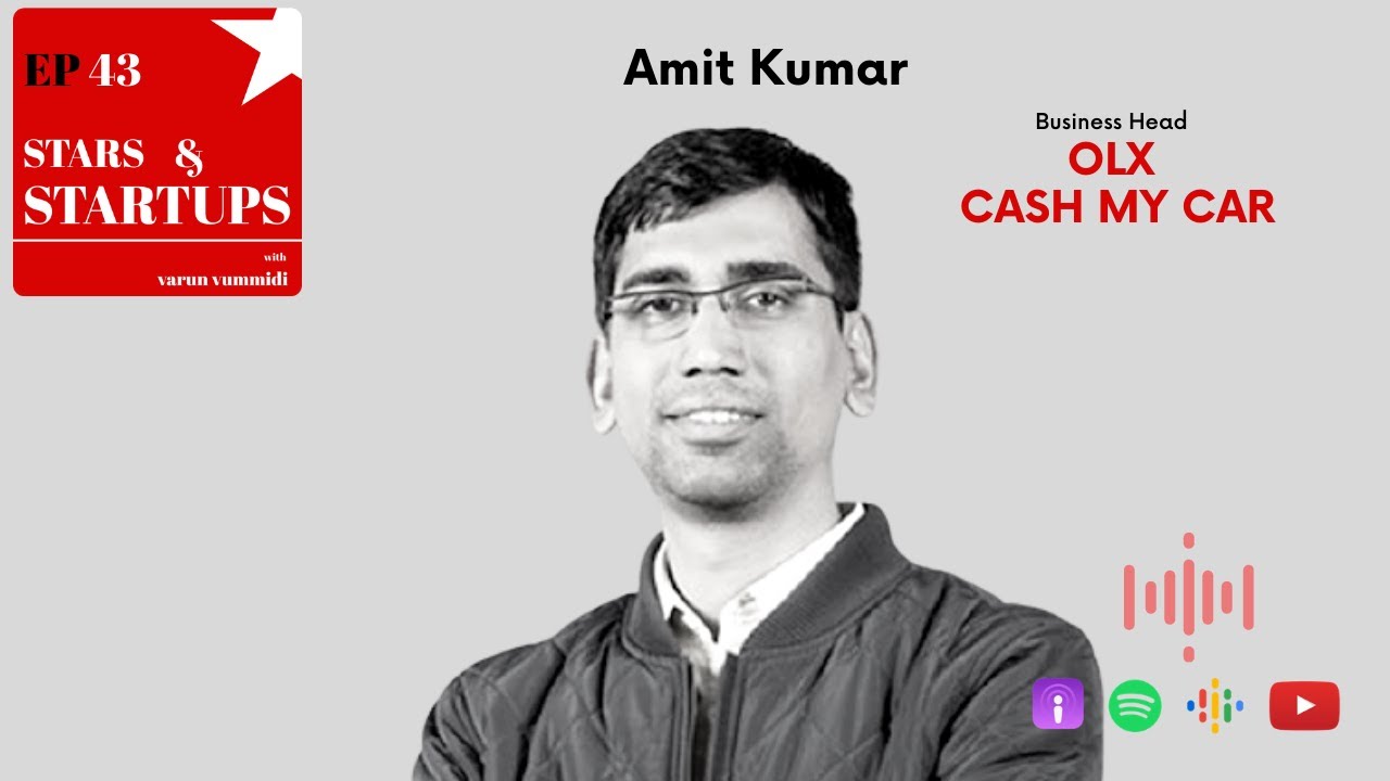 Pre-owned Car Business in India, a $ 32Billion opportunity {Amit of OLX Autos & CashMyCar}