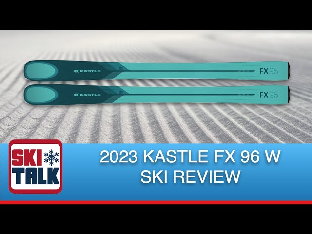 kissmark FM-9 スキーボード& KASTLE ブーツセット 2023 Kästle FX96 W Ski Review from SkiTalk.com - YouTube