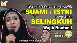 Kisah Teladan Menyedihkan Ustadzah Oki Setiana Dewi - Video Motivasi & Inspirasi