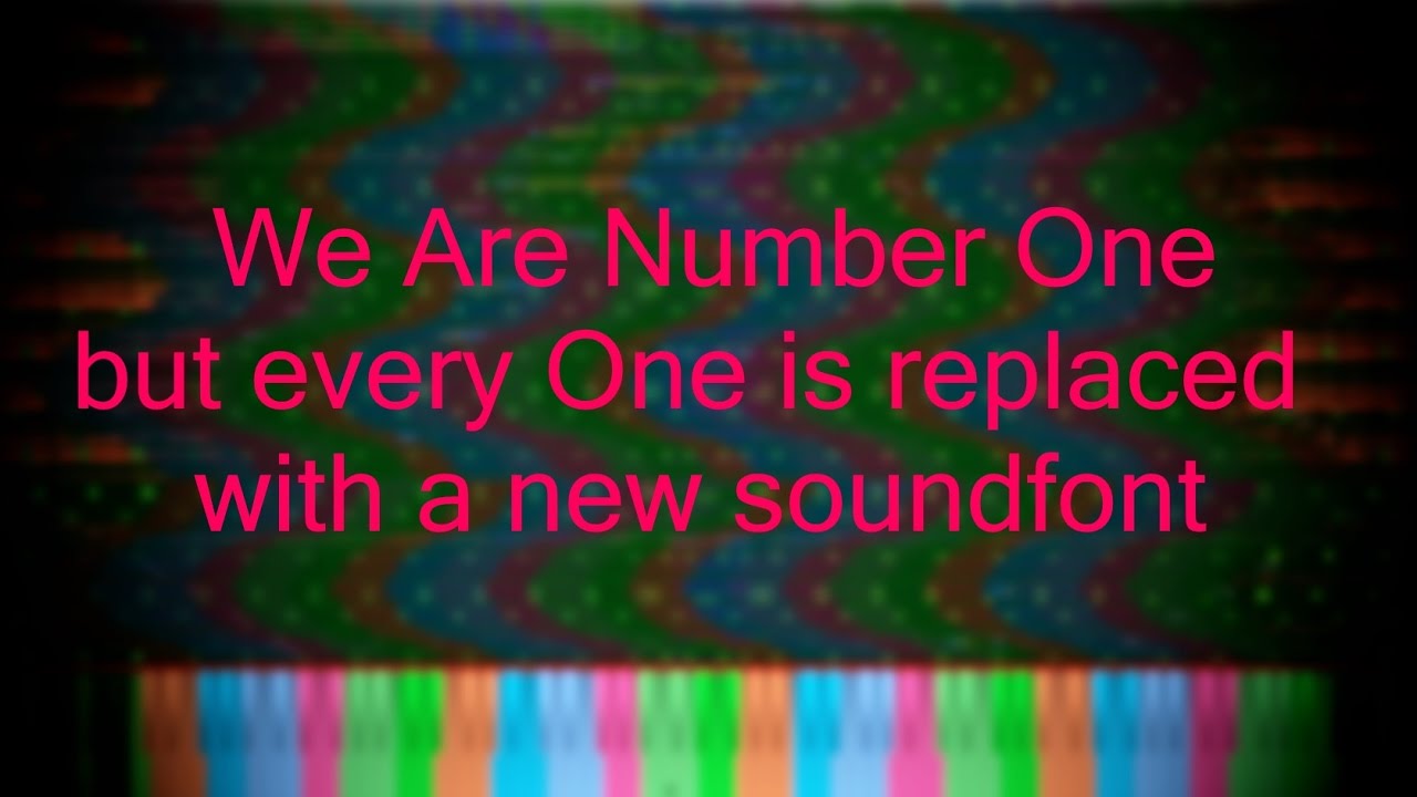 [Black MIDI] We Are Number One, but every One is replaced with a new