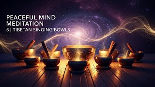 Sonidos Tibetanos | Eliminar Bloqueos Negativos Subconsciente Y Despertar La Fuerza Mental