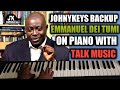 Johnykeys backup emmanuel deitumi on piano motivational