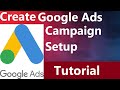 Google Ads Me Campaign Kaise Banaye 2022 | Google Ads Campaign Setup Tutorial For Beginners (Hindi)