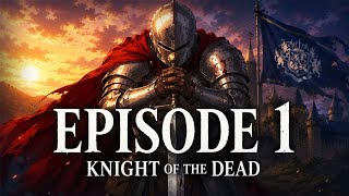 THE KNIGHT OF THE DEAD — Episode 1 | An AI Cinematic Series by Notai