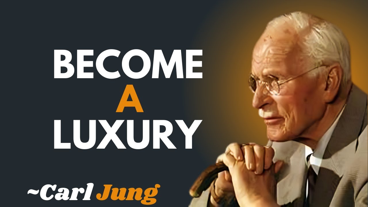 9 KEYS to make them see you as a LUXURY and not as an OPTION |CARL JUNG| MOTIVATIONAL SPEECH
