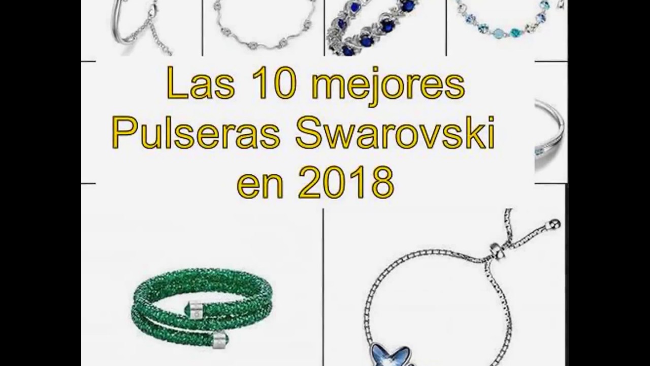 Las 10 mejores Pulseras Swarovski en - YouTube