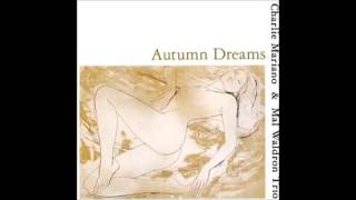 Charlie Mariano &amp; Mal Waldron Trio  -  Early Autumn