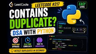 LeetCode #217 Contains Duplicate | DSA with Python | Easy Problem