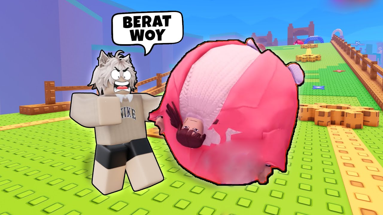AKU HARUS MENDORONG TEMANKU YANG JADI BOLA BESAR DI ROBLOX