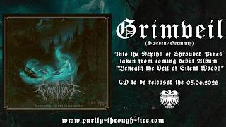 Grimveil  - Into the Depths of Shrouded Pines - Trackpremiere 2026