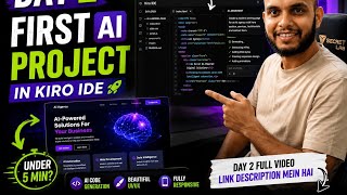 Building My First AI Project with Kiro IDE | 30-Day AI Developer Challenge