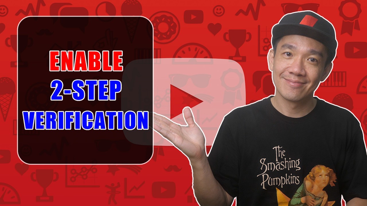 How to Enable YouTube 2 Step Verification - YouTube