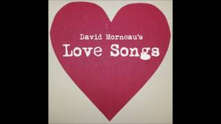David Morneau - Music In Me