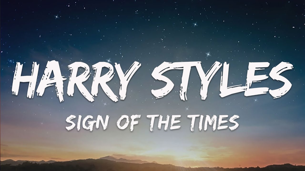 Sign Of The Times Harry Styles Lyrics Deutsch Harry Styles - Sign of the Times (Lyrics) - YouTube