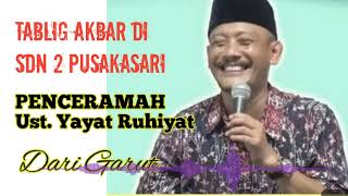 Suara Ceramah KH. Yayat Ruhiyat Suara Ceramah KH. Yayat Ruhiyat
