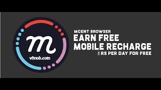 Free Recharge from Mcent browser Live demo, free recharge any operator screenshot 5