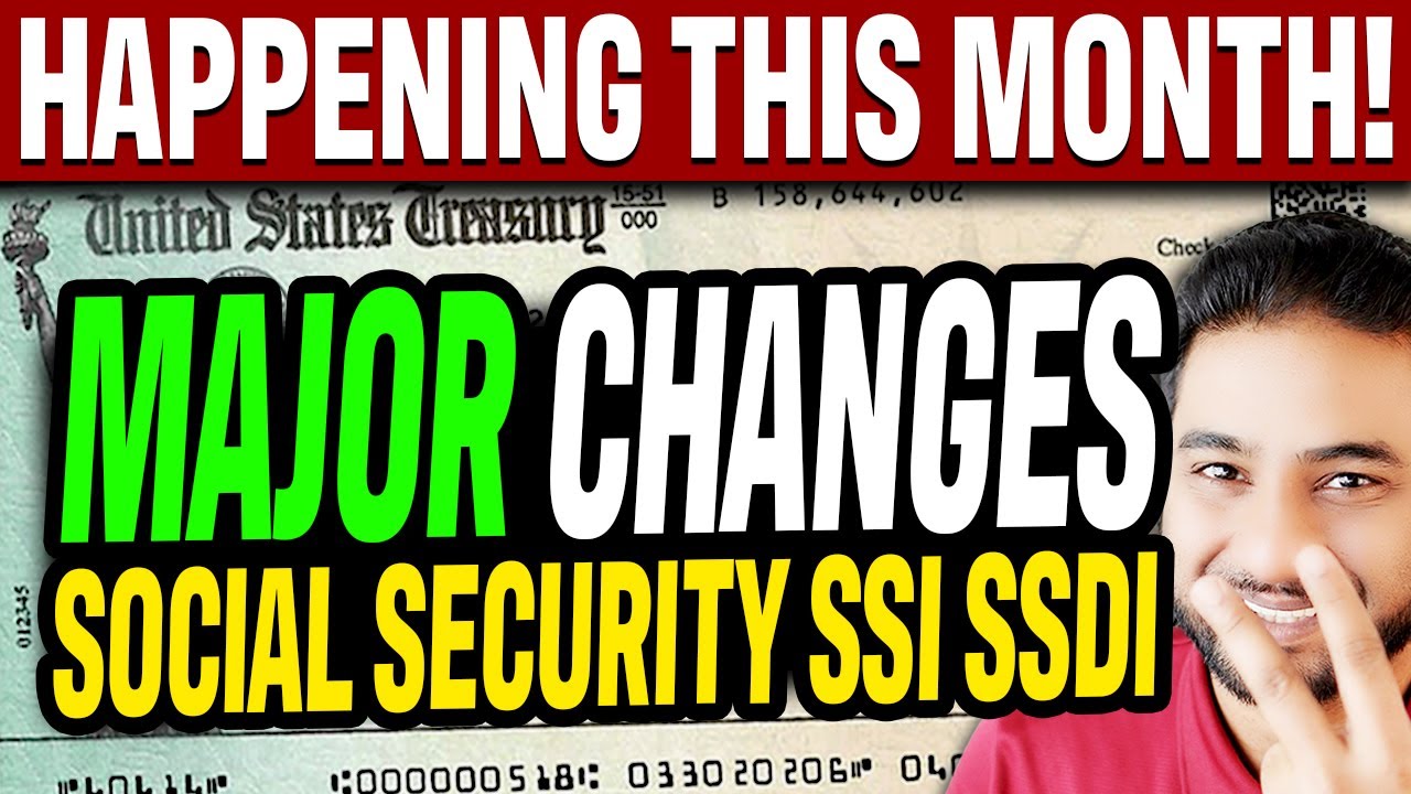 FINALLY! Major SOCIAL SECURITY Changes Are Coming This Month | SSA SSI ...