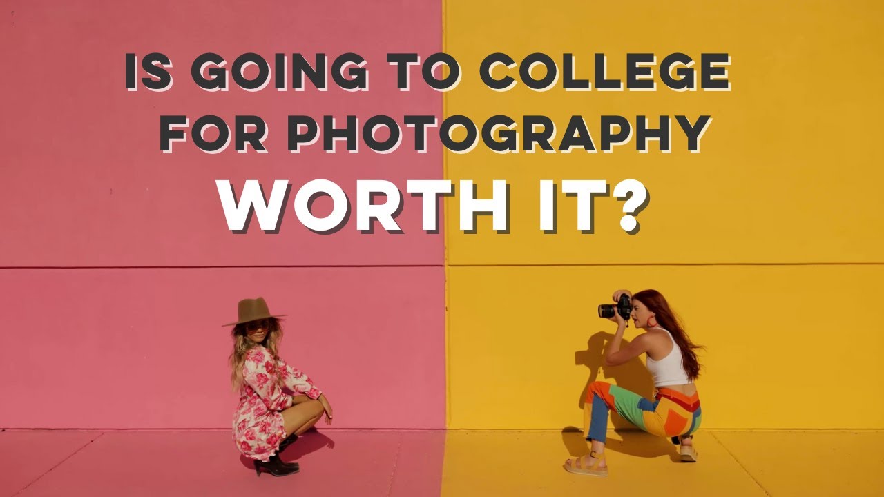 IS GOING TO COLLEGE FOR PHOTOGRAPHY WORTH IT Q A YouTube is-going-to-college-for-photography-worth-it-q-a-youtube